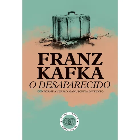 O Desaparecido de Franz Kafka