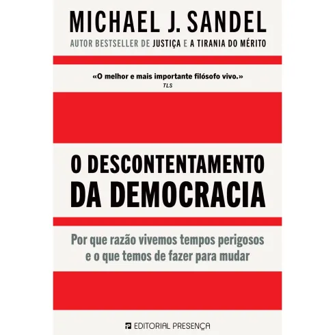 O Descontentamento da Democracia de O Descontentamento da Democracia