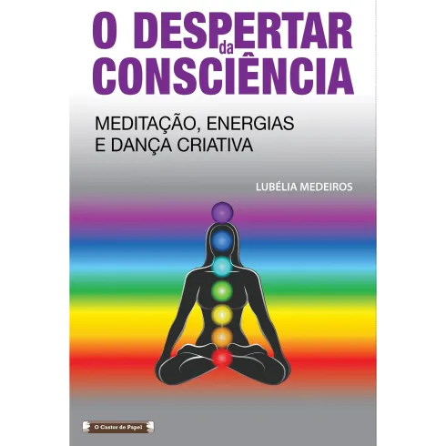 O Despertar da Consciência de Lubélia Medeiros
