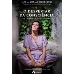 O Despertar da Consciência de Maria Gorjão Henriques