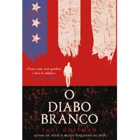 O Diabo Branco de Paul Hoffman