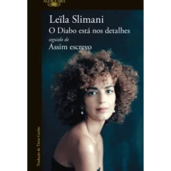 O Diabo Está Nos Detalhes de Leïla Slimani