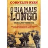 O Dia Mais Longo de Cornelius Ryan