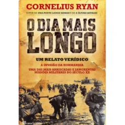 O Dia Mais Longo de Cornelius Ryan