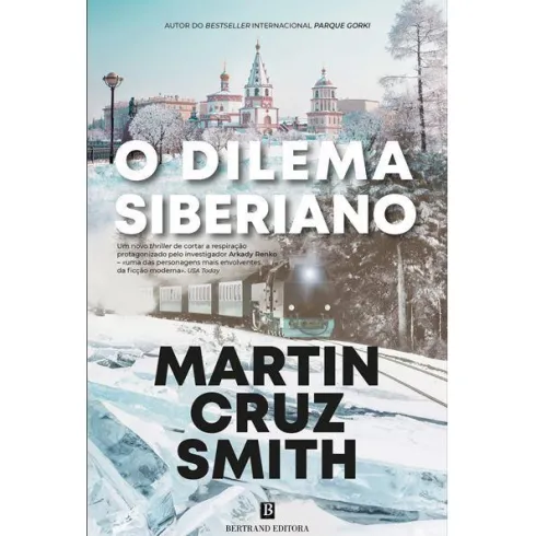 O Dilema Siberiano de Martin Cruz Smith