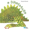 O Dinossauro de Manuela Bacelar
