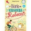 O Diário da Verdadeira Rebeca de Anna Carey