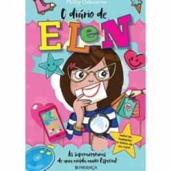 O Diário de Elen de Philip Osbourne - As Superaventuras de uma Míuda Muito Especial