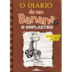 O Diário de um Banana 7de Jeff Kinney O Emplastro (15ª Edição)