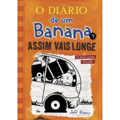 O Diário de um Banana 9de Jeff Kinney Assim Vais Longe (13ª Edição)