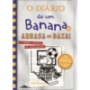 O Diário de um Banana 16de Jeff Kinney Arrasa ou Baza!