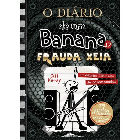 O Diário de um Banana - Frauda Xeia de Jeff Kinney - Livro 17