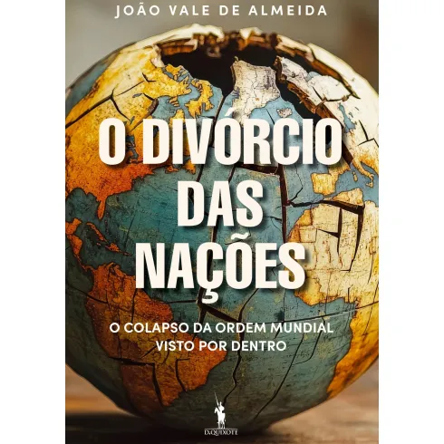 O Divórcio Das Nações de Joao Vale De Almeida