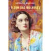 O Dom Das Mulheres de Antonella Mollicone