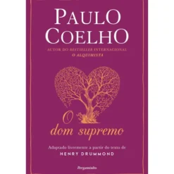 O Dom Supremo de Paulo Coelho