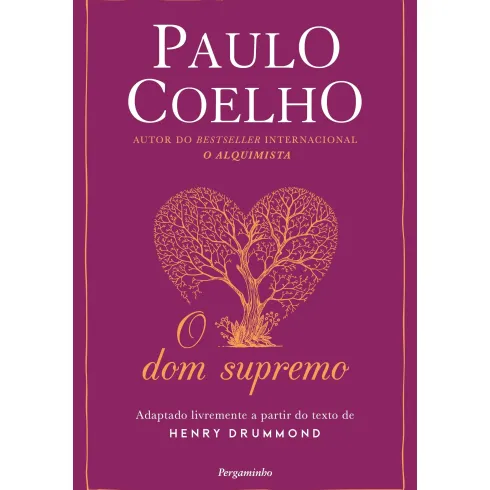 O Dom Supremo de Paulo Coelho