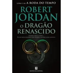 O Dragão Renascido de Robert Jordan