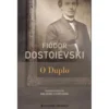 O Duplo de Fiódor Dostoiévski