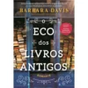 O Eco dos Livros Antigos de Barbara Davis