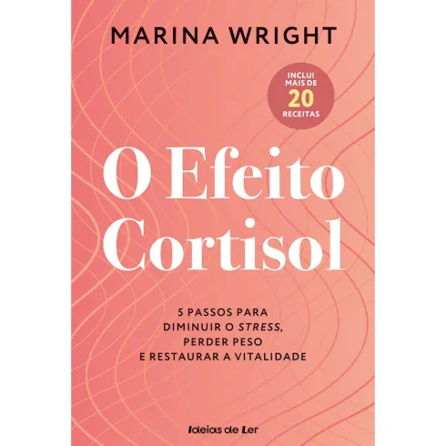 O Efeito Cortisol de Marina Wright