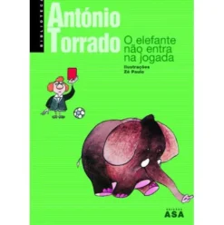 O Elefante Não Entra na Jogada de António Torrado