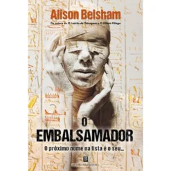 O Embalsamador de Alison Belsham