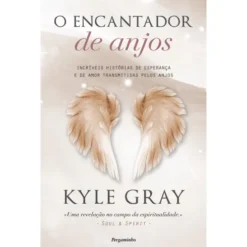 O Encantador de Anjos de Kyle Gray