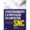 O Encerramento e a Prestação de Contas em SNC de José Pedro Farinha