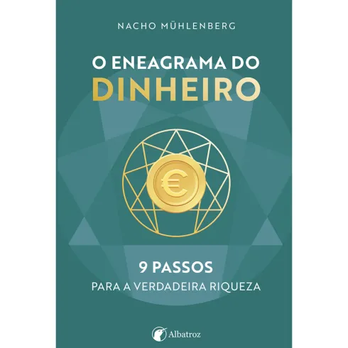 O Eneagrama do Dinheiro de Nacho Mühlenberg