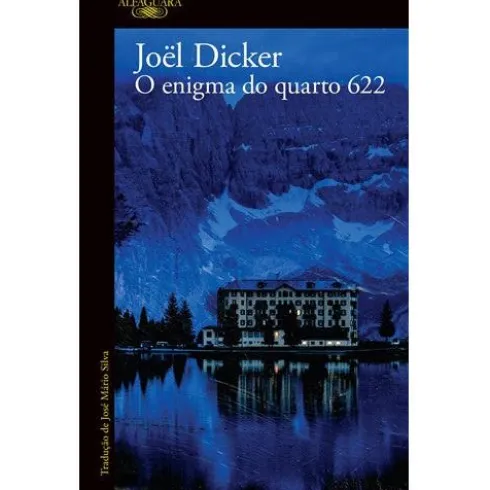 O Enigma do Quarto 622 de Joël Dicker