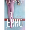 O Erro de Elle Kennedy (Off Campus Livro 2)