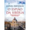 O Espião da Sibéria de Lionel Davidson