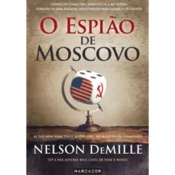 O Espião de Moscovo de Nelson DeMille