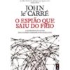 O Espião Que Saiu do Frio (Ed. 50 anos)