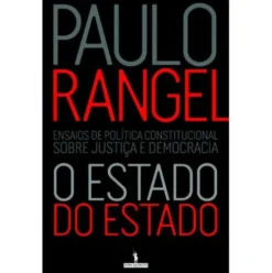 O Estado do Estado de Paulo Castro Rangel