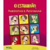 O Estranhão - Anedotas e Adivinhas