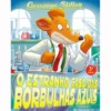 O Estranho Caso das Borbulhas Azuis de Geronimo Stilton
