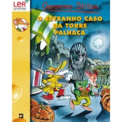 O Estranho Caso da Torre Palhaça de Geronimo Stilton de Geronimo Stilton