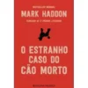 O Estranho Caso do Cão Morto de Mark Haddon