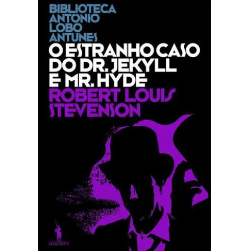 O Estranho caso do Dr. Jeckyl and Mr. Hyde de Robert Louis Stevenson