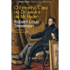 O Estranho Caso Do Dr. Jekyll E Mr. Hyde de Robert Louis Stevenson