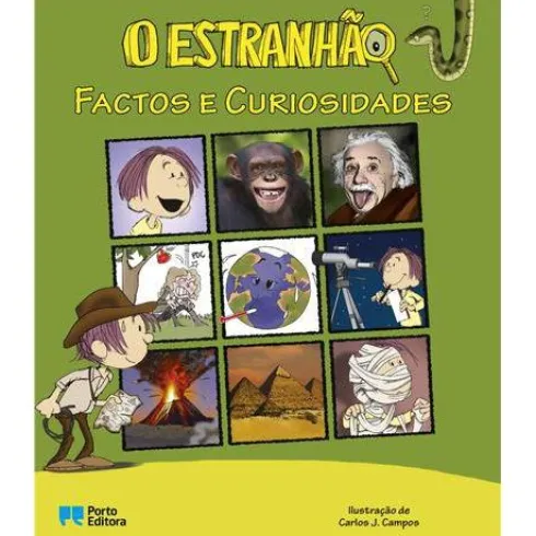 O Estranhão - Factos e Curiosidades