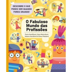 O Fabuloso Mundo das Profissões de Vários Autores