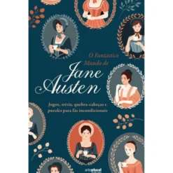 O Fantástico Mundo De Jane Austen de Arte Plural