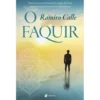 O Faquir de Ramiro Calle