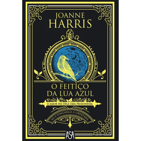 O Feitiço da Lua Azul de Joanne Harris
