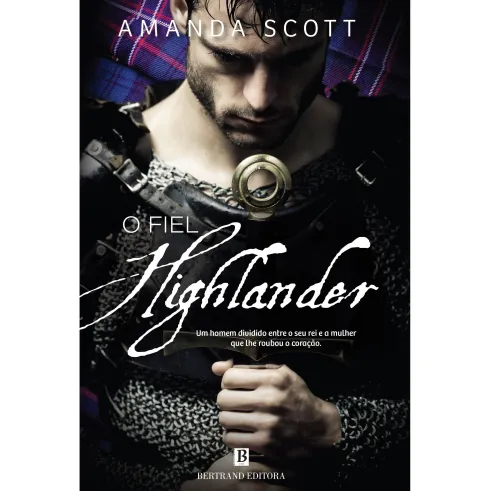 O Fiel Highlander de Amanda Scott