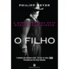 O Filho de Philipp Meyer