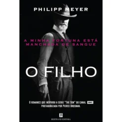 O Filho de Philipp Meyer