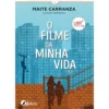 O Filme da Minha Vida de Maite Carranza
